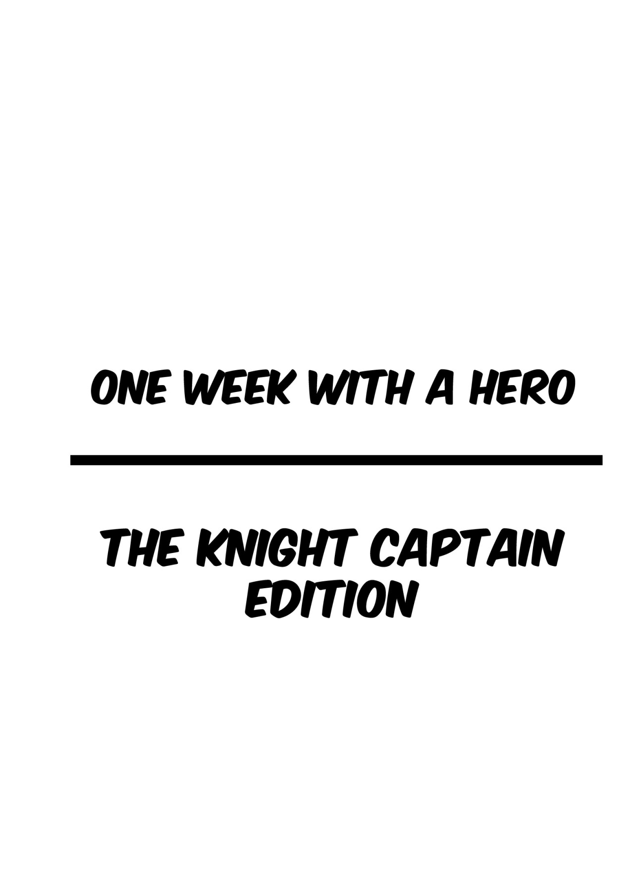 Hentai Manga Comic-One Week With a Hero The Knight Captain Edition-Read-2
